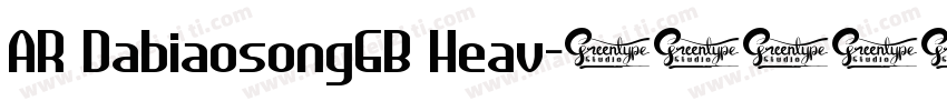 AR DabiaosongGB Heav字体转换